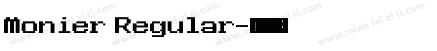 Monier Regular字体转换